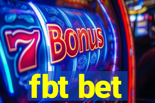 fbt bet